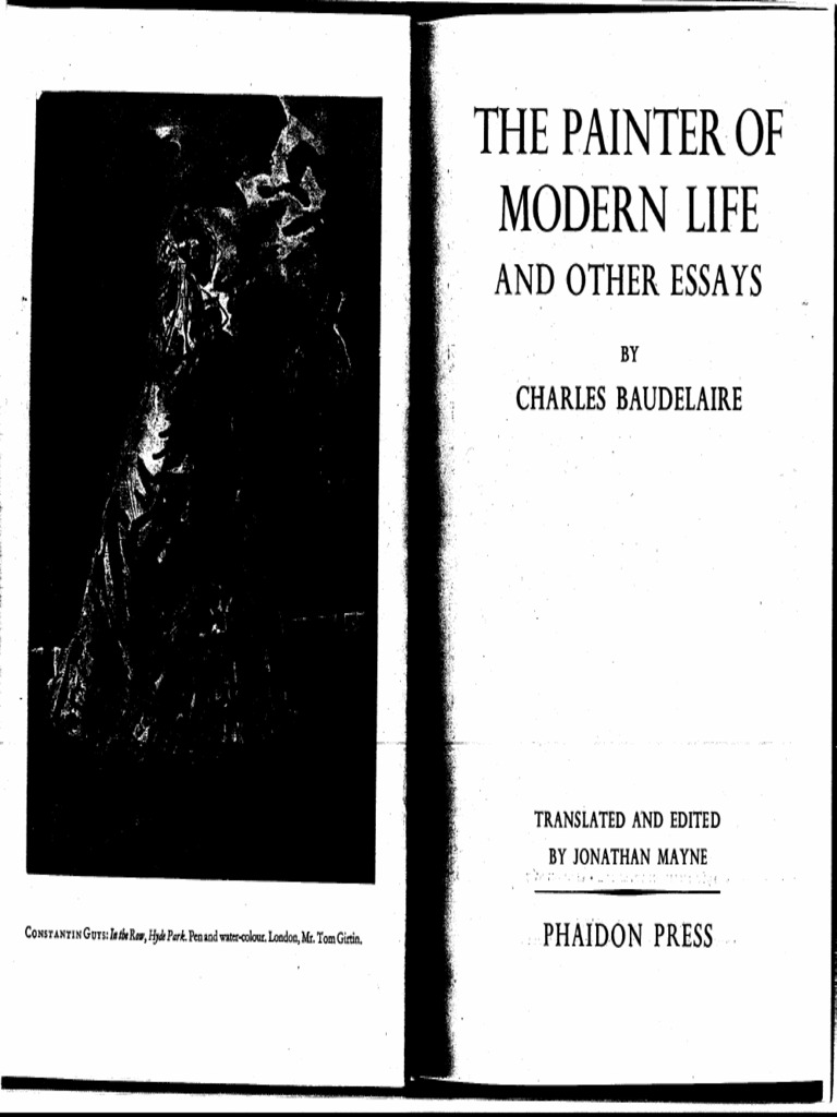The Painter Of Modern Life And Other Essays By Charles Baudelaire Paintings