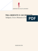 GIANPAOLO URSO Tra Oriente e Occidente. Indigeni Greci e Romani in Asia Minore. Atti Del Convegno Internazional