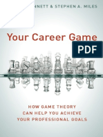 Your Career Game How Game Theory Can Help You Achieve Your Professional Goals.pdf