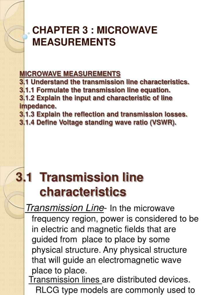 Characterization of Microwave Transmission Lines and Measurements of Frequency, VSWR, and Power