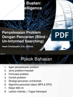 04 Penyelesaian Problem Dengan Pencarian Un Informed Searching - AI - EFIK - V2.09