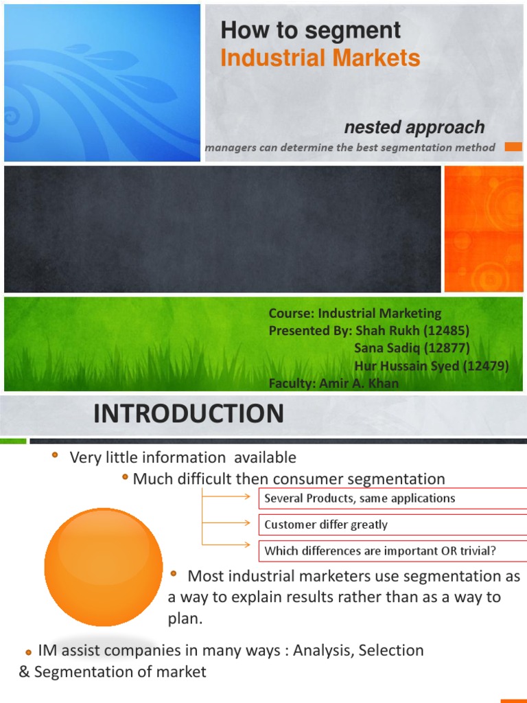 Segmentation of Industrial Markets Nested Approach Market