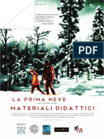 I Materiali Didattici Del Film La Prima Neve e Del Progetto La Prima Scuola
