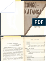 Congo-Katanga Quest: An Impartial Study by Three American Students Who Journeyed To Central Africa To See and To Report