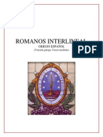Biblia Interlineal Griego-Español. Romanos