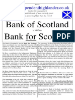 The Bank of Scotland Is Not The Bank For Scotland So Says MR Ross.