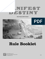 Manifest Destiny Rules
