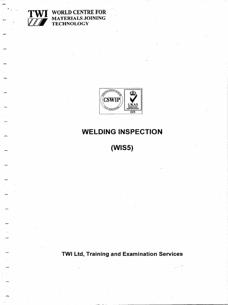 CSWIP 3.1 - Welding Inspection-WIS5-2006 PDF | PDF | Welding | Construction
