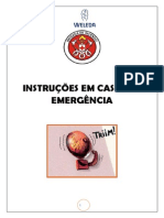 INSTRUÇÕES EM CASOS DE EMERGÊNCIA