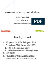 Internet Startup Workshop: Arik Czerniak Accelerate
