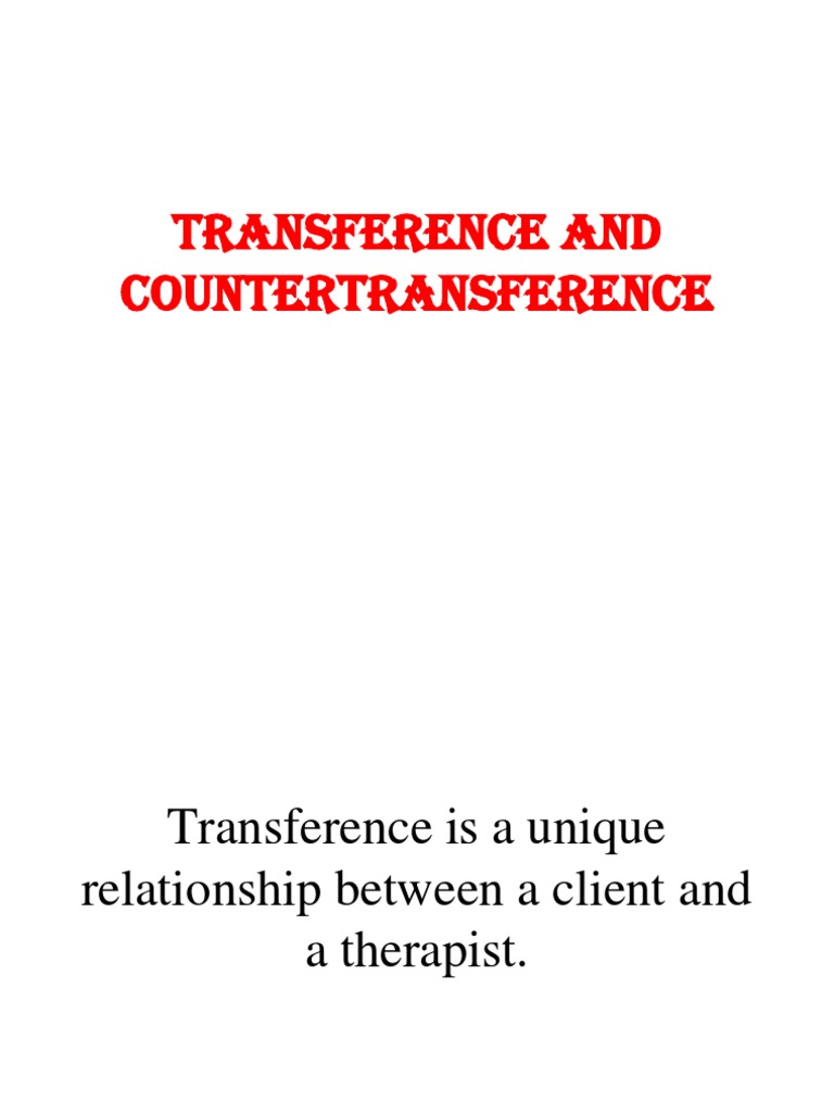 Understanding Transference and Countertransference | PDF ...