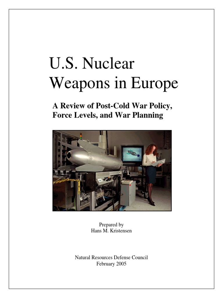 U.S. Nuclear Weapons in Europe | PDF | Nuclear Warfare | Nato