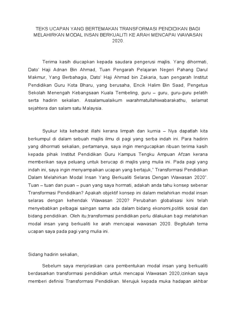 Teks Ucapan Yang Bertemakan Transformasi Pendidikan Bagi Melahirkan Modal Insan Berkualiti Ke Arah Mencapai Wawasan 2020 Pdf