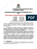 Regulamento técnico da categoria Turismo Clássico Catarinense 2013
