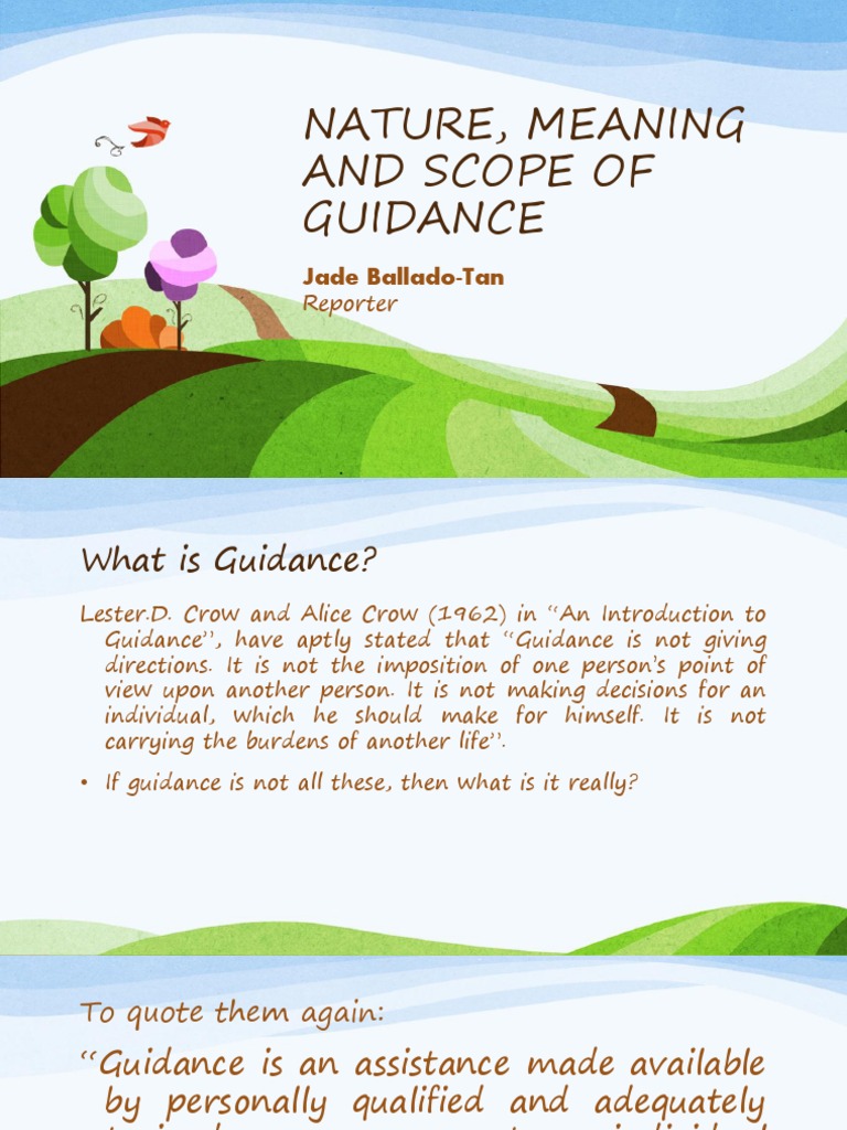 NATURE, MEANING AND SCOPE OF GUIDANCE.pptx Psychology & Cognitive
