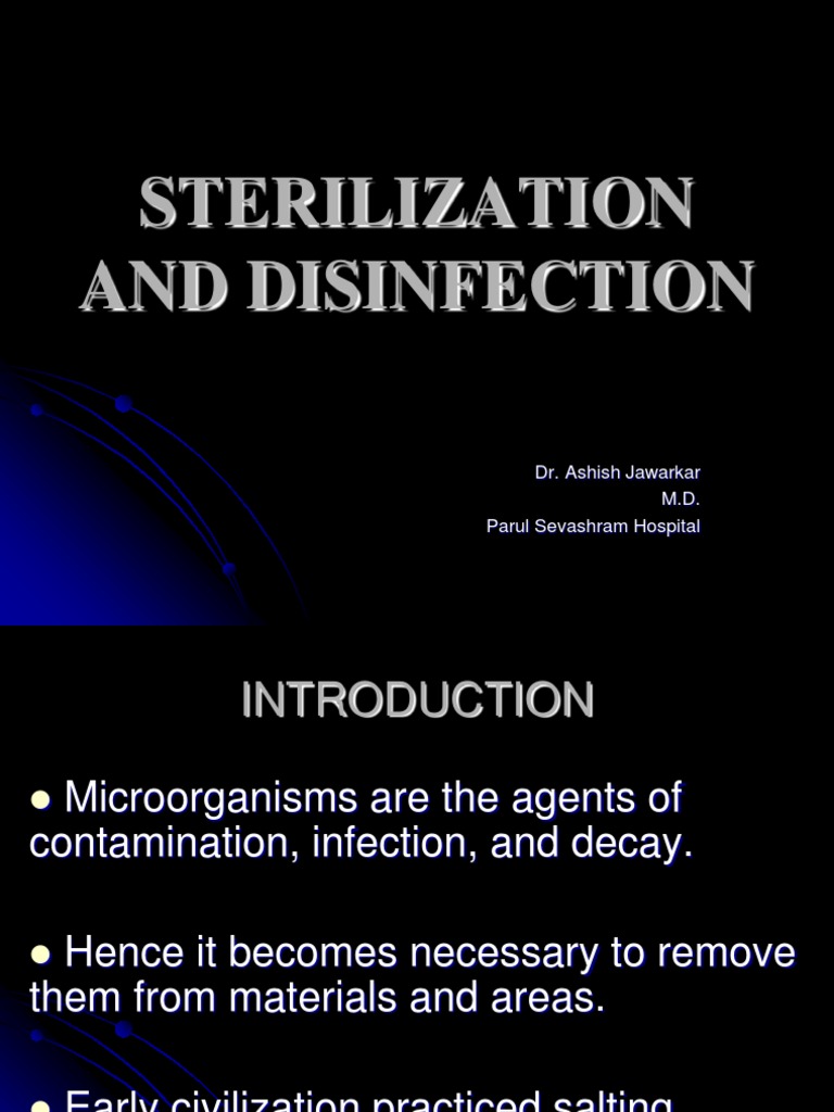sterilization and disinfection Sterilization (Microbiology