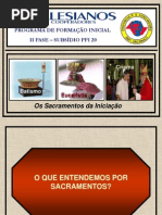 Encontro 20 - Os Sacramentos de Iniciação.pps