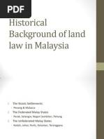 Land Law I HISTORICAL BACKGROUND OF THE MALAYSIAN LAND SYSTEM