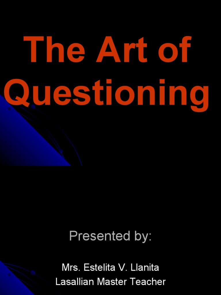 The Art of QuestioningPpt Hamlet Question