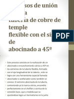 Procesos de Unión para La Tubería de Cobre de Temple Flexible Con El Sistema de Abocinado A 45ºCONSTRUCCION