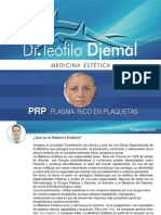 PRP (Plasma Rico en Plaquetas /// Platelet-Rich Plasma)... Teófilo Djemal Medicina Estética