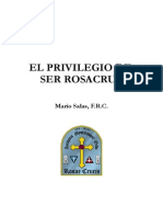 Mario Salas - El Privilegio de Ser Rosacruz