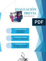 La Evaluación Previa