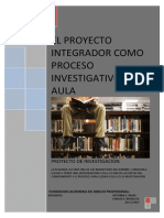 El Proyecto Integrador Como Proceso Investigativo
