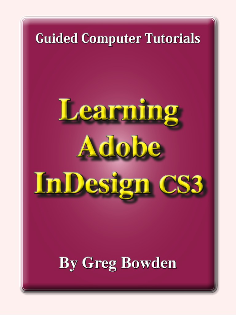 Learning Adobe Indesign Cs3 Download Free Pdf Adobe In Design