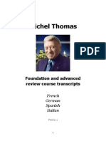 MT Michel Thomas French German Spanish Italian Review Courses Transcripts