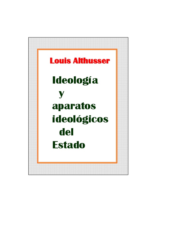 Ideologia y Aparatos Ideologicos Del Estado Louis Althusser PDF