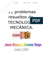 11 Problemas resueltos de Tecnología Mecánica.pdf