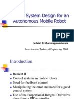 Control System Design For An Autonomous Mobile Robot: Sathish K Shanmugasundaram