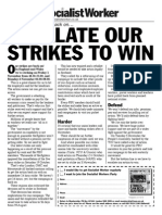 Escalate Our Strikes To Win: Now The Strikes Are Back On