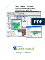 Oasis Montaj 7.2 Viewer: The Core Software Platform For Working With Large Volume Spatial Data