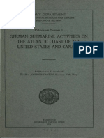 GERMAN SUBMARINE ACTIVITIES ON THE ATLANTIC COAST OF THE UNITED STATES AND CANADA