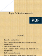 Topic 5 Socio Dramatic