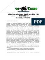 Fuentes, Carlos - Tlactocatzine Del Jardin de Flandes