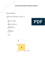 Calculo de Integrales Dobles Por Medio de Integrales Iteradas