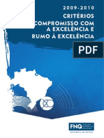 Critérios Compromisso com a Excelência e Rumo à Excelência_2009