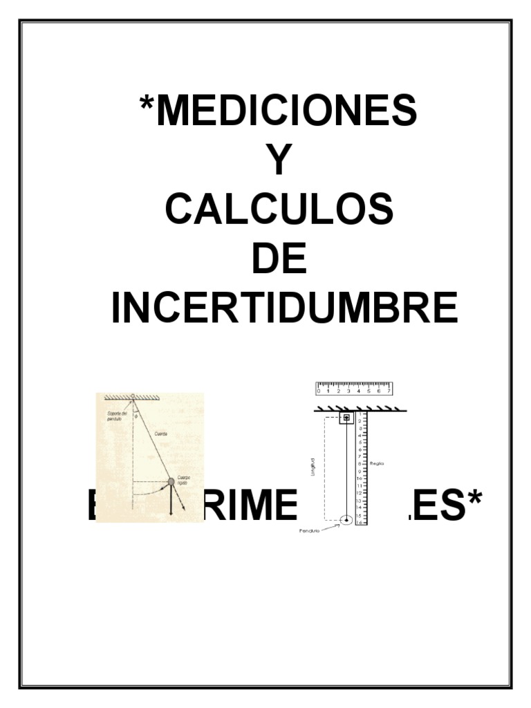 Mediciones y Cálculos de Incertidumbre | PDF | Medición | Mole (Unidad)