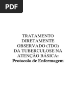 TRATAMENTO DIRETAMENTE OBSERVADO DA TB NA ATENÇÃO BÁSICA