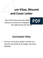 Curriculum Vitae, Résumé and Cover Letter