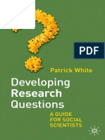 White(2009) - Developing Research Questions