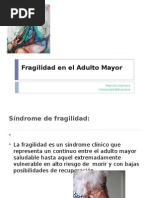 Fragilidad en El Adulto Mayor
