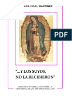 Y Los Suyos No La Recibieron - Carlos Vidal - Apariciones - Virgen - Maria