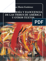 De La Poesía y Elocuencia de Las Tribus de América y Otros Textos - Juan María Gutiérrez