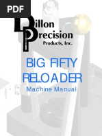 Big Fifty Reloader: Machine Manual