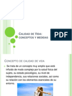 Calidad de vida: conceptos, medidas, factores y estilos