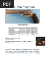 44 Rem Magnum Revolver